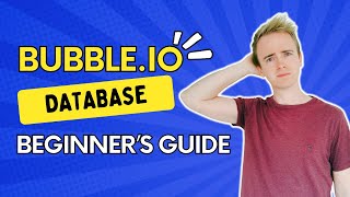 Beginners Guide to Bubble.io Database thumbnail