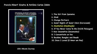 Frank Sinatra &amp; Antônio Carlos Jobim - Meditation (Meditação)