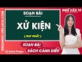 Soạn bài Xử kiện Ngữ văn 10 Cánh diều