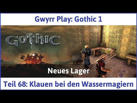 Gothic 1 Teil 68: Klauen bei den Wassermagiern - Let's Play