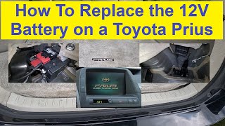 Replacing the 12 Volt Battery on a Toyota Prius