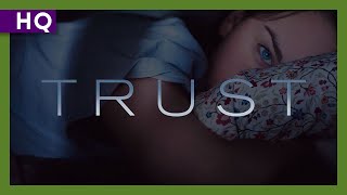 Trust (2010) Video