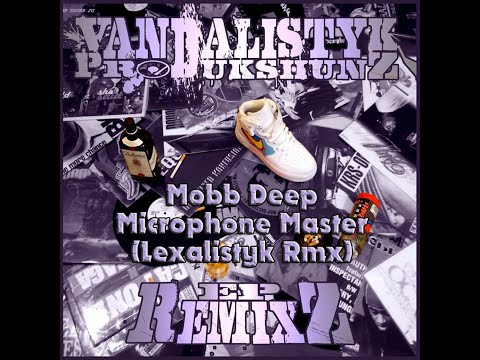 Mobb Deep - Microphone Master Remix