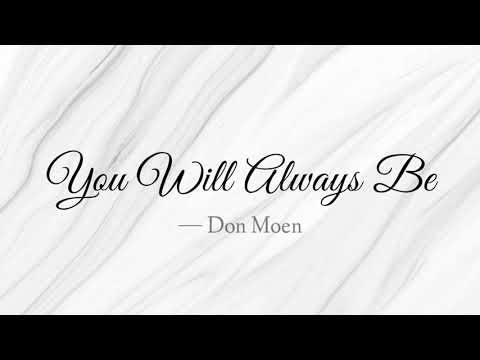 You Will Always Be