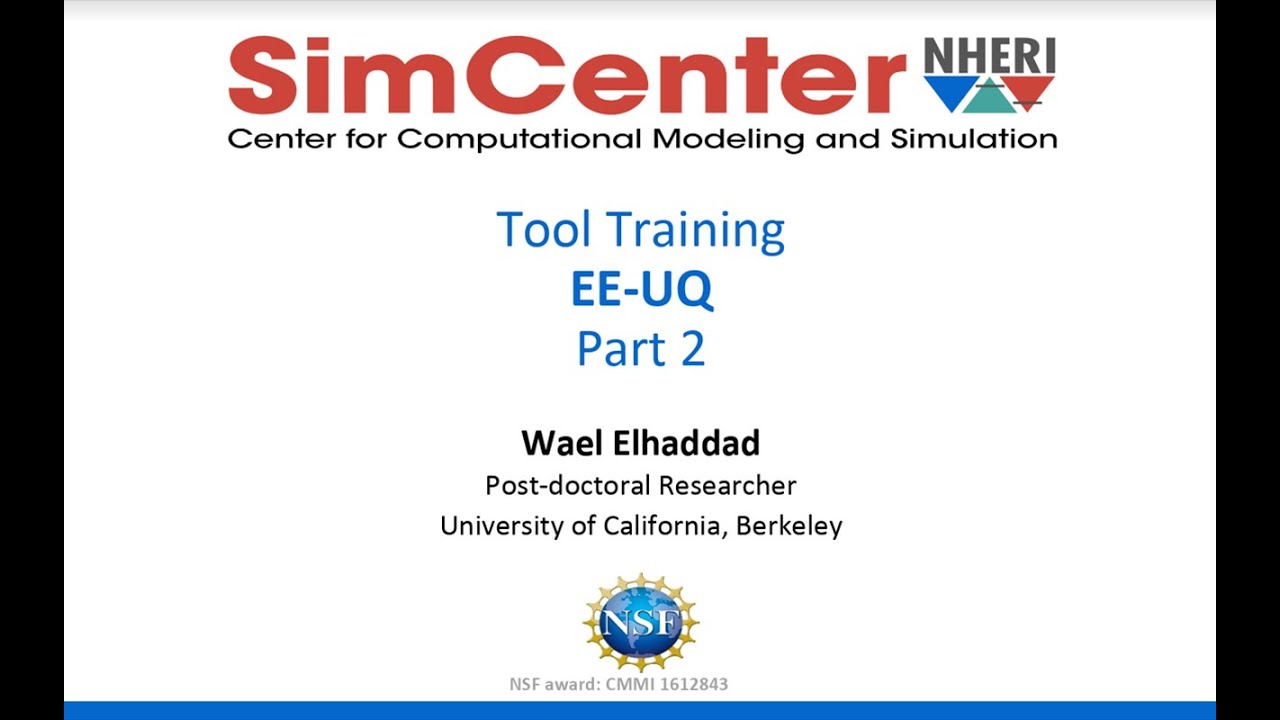 SimCenter | EE-UQ Tool Training - Day 2, June 18, 2020