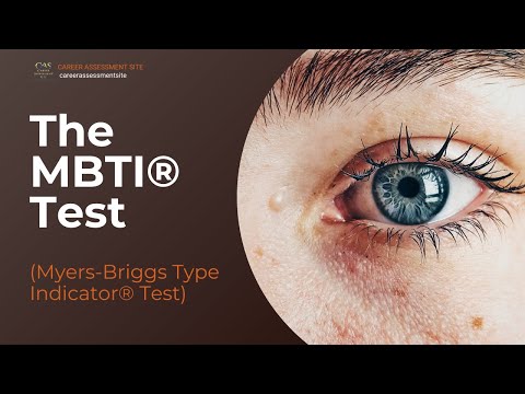 The MBTI (Myers-Briggs Type Indicator® Test)