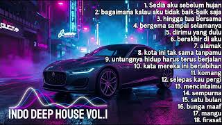 Download lagu Indo Deep House vol 1 - Lagu hits terbaik indonesia 2026 mp3 Download lagu Indo Deep House vol 1 - Lagu hits terbaik indonesia 2026 mp3