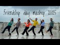 Friendship Day Mashup 2025 Vishal Prajapati Easy Dance Friends Forever Love Mashup 1Yaari