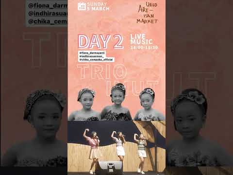 Trio Imut live perform at UbudArtisanMarket (part1)