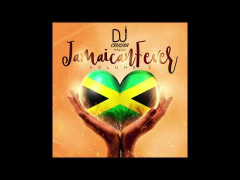 DJ Crusian Presents : Jamaican Fever Vol 2
