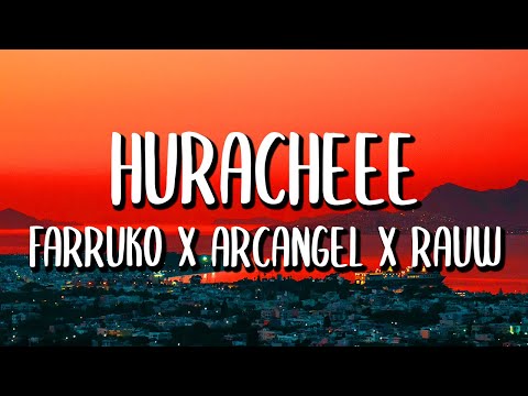 Farruko x Arcangel  x Rauw Alejandro - Huracheee (Letra/Lyrics) ft. EZ El Ezeta x Lary Over