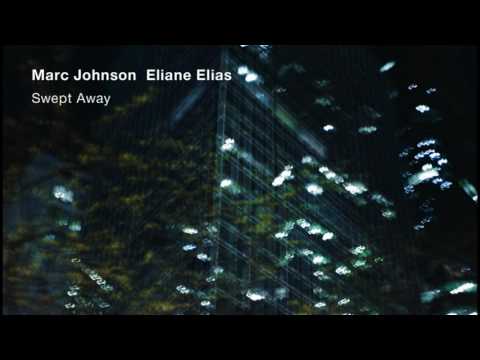 Marc Johnson & Eliane Elias - Foujita (2012)