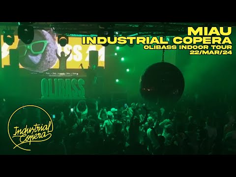 MIAU @ INDUSTRIAL COPERA OLIBASS 2024