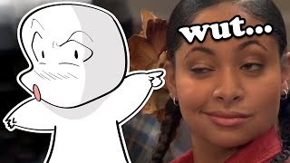 That's So Raven was the weirdest show...