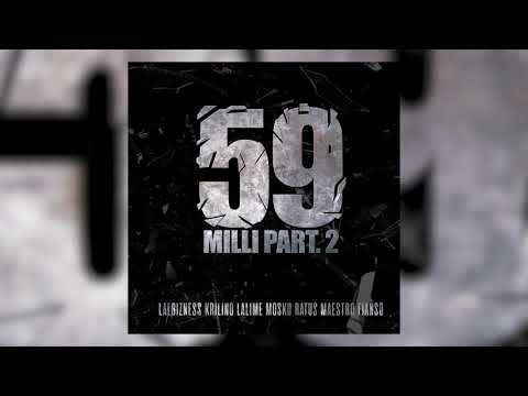 LALBIZNESS - 59 MILLI PART 2 ft. KRILINO LALIME MOSKO RATUS MAESTRO FIANSO (Son Officiel)