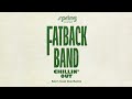 Fatback Band - Chillin’ Out - Kon’s Cool Out Remix (Official Audio)