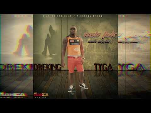 Dreking x Tygah de alpha NEVER FOLD