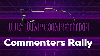 Commenters Rally! July Parkour - East Tactics