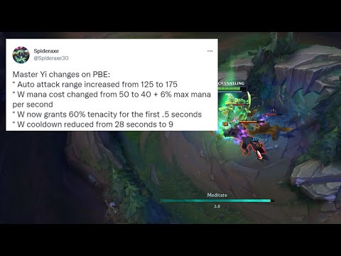 Yi is getting some huge Buffs - W Cooldown reduced from 28 to 9 seconds!