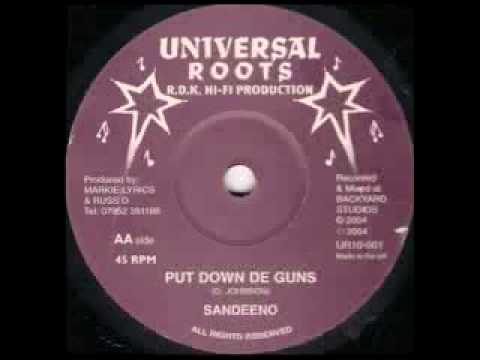 Sandeeno - Put down de Guns + Version