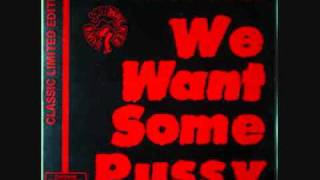 2 Live Crew-We Want Some Pussy