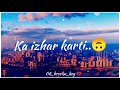 Mujhse Mohabbat Ka Izhar Karti Status Video