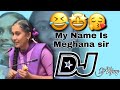Ap student trolling Dj song//My Name is meghana sir // Meghana trolling Dj song//Telugu dj songs//
