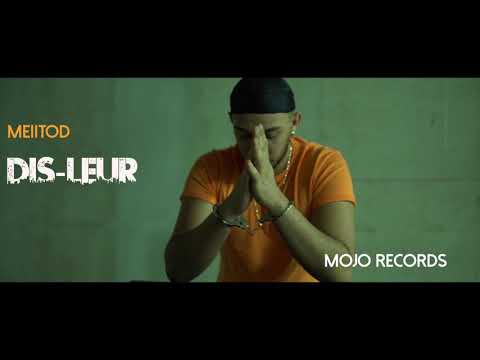 Meiitod - Dis-leur (Meiitodik #2)