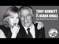 Tony Bennett & Diana Krall - Nice Work If You Can Get It