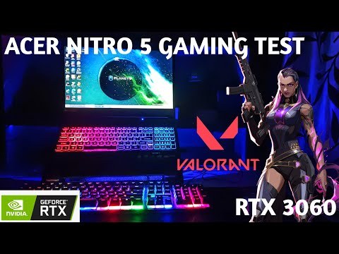 Acer Nitro 5 RTX 3060 Valorant High Graphics Gaming Test