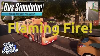 Bus Simulator 18 - Ep52: Flaming Fire!