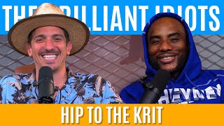 The Brilliant Idiots - Hip to the Krit The Brilliant Idiots - Hip to the Krit
