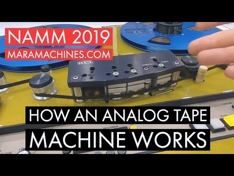 How An Analog Tape Machine Works - MaraMachines.com at NAMM 2019