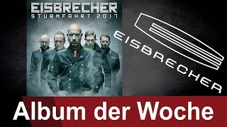Eisbrecher "Sturmfahrt" - das Album der Woche auf ROCK ANTENNE