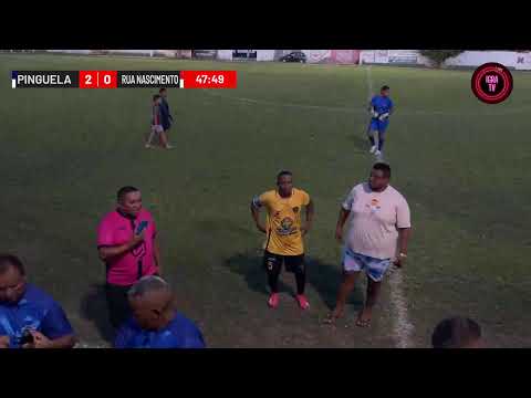 MUNICIPAL DE ANGICAL DO PIAUÍ - PINGUELA VS RUA NASCIMENTO