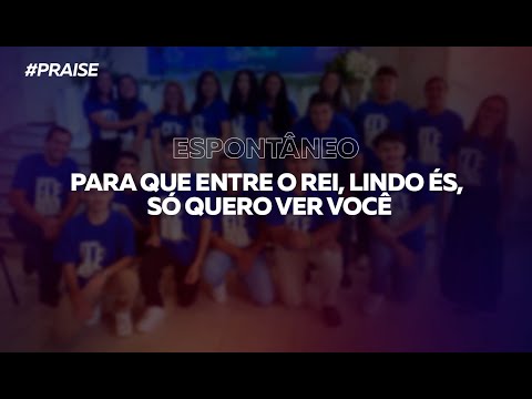 Para que entre o rei, Lindo és,  Só quero ver você - Espontâneo - guitarra