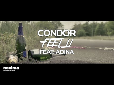 CONDOR feat. Adina - Feel U