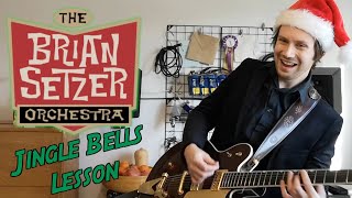 Jingle Bells Brian Setzer guitar lesson with tab