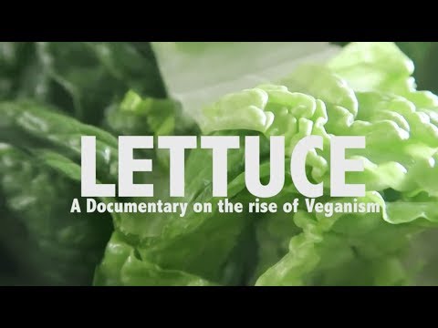 LETTUCE: A Documentary on The Rise of Veganism