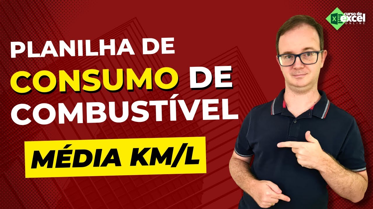 Planilha de Controle de Combustível com Média de Km/L no Excel
