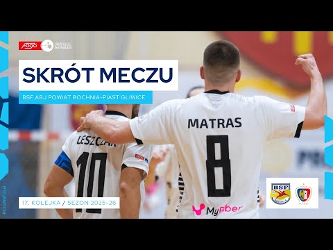 BSF ABJ Powiat Bochnia - Piast Gliwice 2:2 SKRÓT 17. kolejka (2025/26)