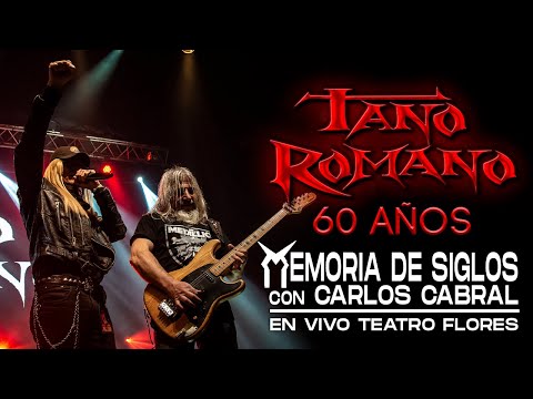 Tano Romano - Memoria de siglos con Carlos Cabral (En vivo - Teatro Flores)