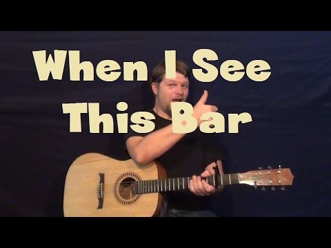When I See This Bar (Kenny Chesney) Gitarrenlektion: Einfache Akkordfolge und Spielanleitung mit ...