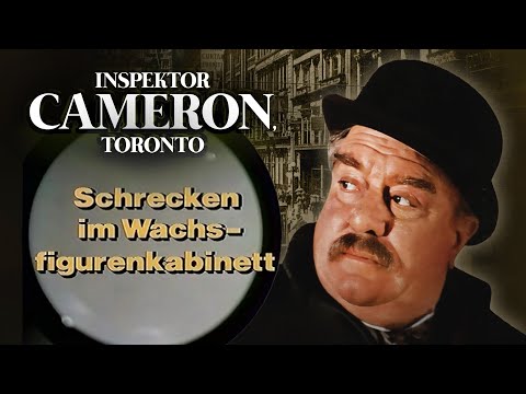 Inspektor Cameron, Toronto (S1E7) - Schrecken im Wachsfigurenkabinett | Ganze Folge auf Deutsch