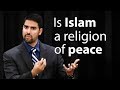 Is Islam a religion of peace - Nabeel Qureshi