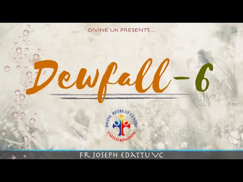 Dewfall 6 - You are beautiful