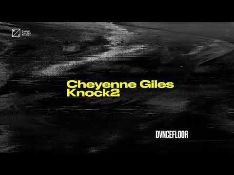 Cheyenne Giles & Knock2 - DVNCEFLOOR (Official Visualizer)