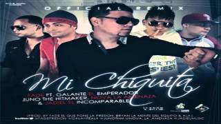 Mi Chiquita (Official Remix)  - Fade El Que Pone La Presion Ft. Juno, Jadiel, Galante  Nova