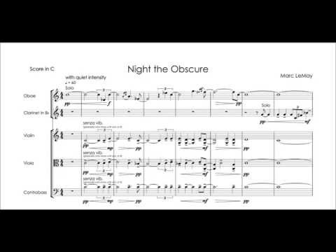 Marc LeMay - Night the Obscure, for oboe quintet (with Ensemble39) - Score Video