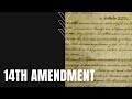 14th Amendment Simplified